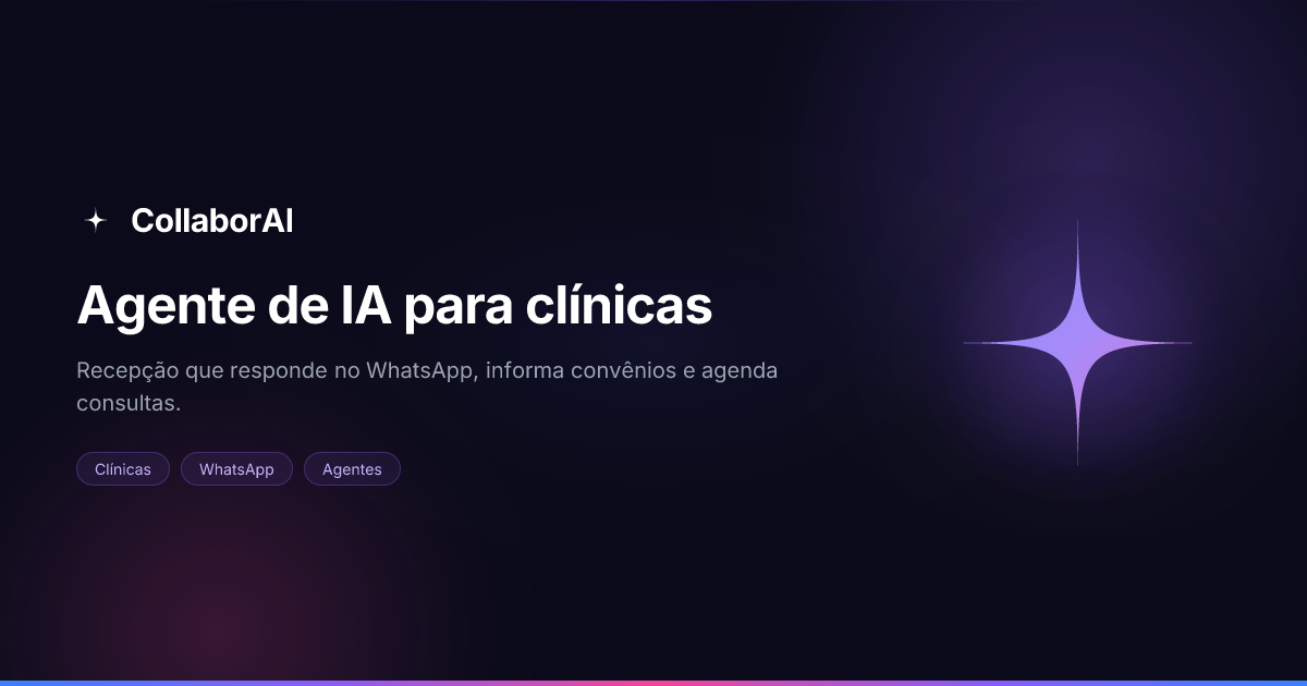 Agente de IA atendendo pacientes de uma clínica pelo WhatsApp